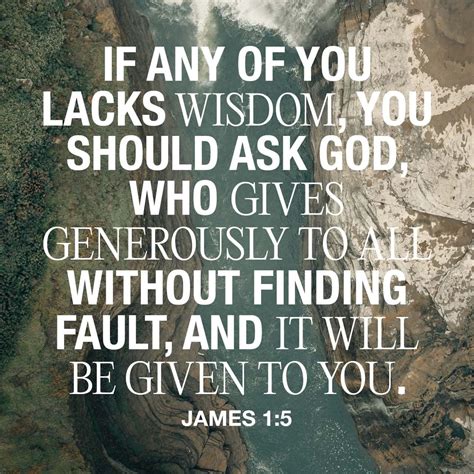 James 1:5 .